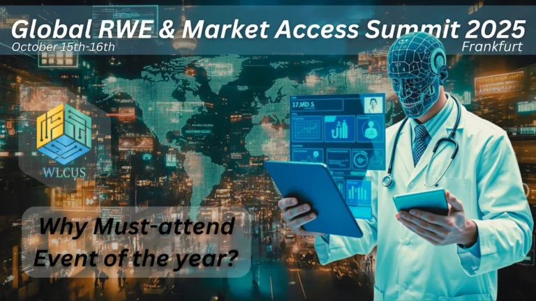 Global RWE & Market Access Summit 2025 | Wlcus Pharma Event