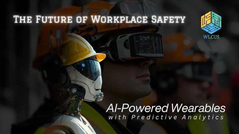 The Future of Workplace Safety: