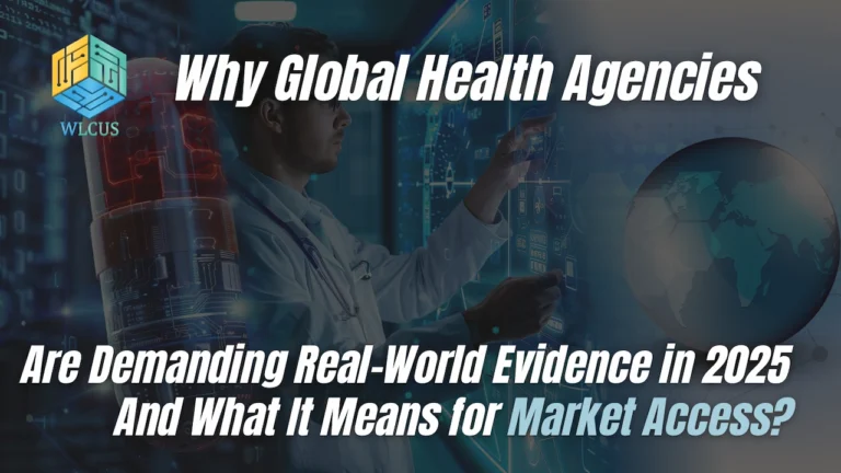 Why Global Health Agencies are demanding RWE in 2025