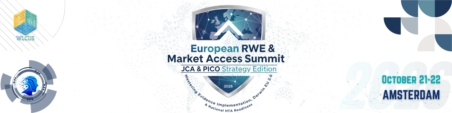 European RWE & Market Access Summit 2026 | JCA & PICO Framework Strategy Edition | Amsterdam
