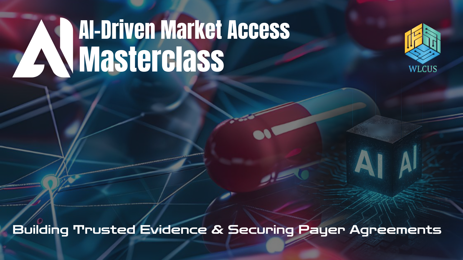 AI Driven Market Access Masterclass 2027 | Pharma | In-House Training