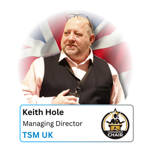 Keith Hole The Chair TSM UK | Global HSE Nexus 3.0 | April 2027 | Prague