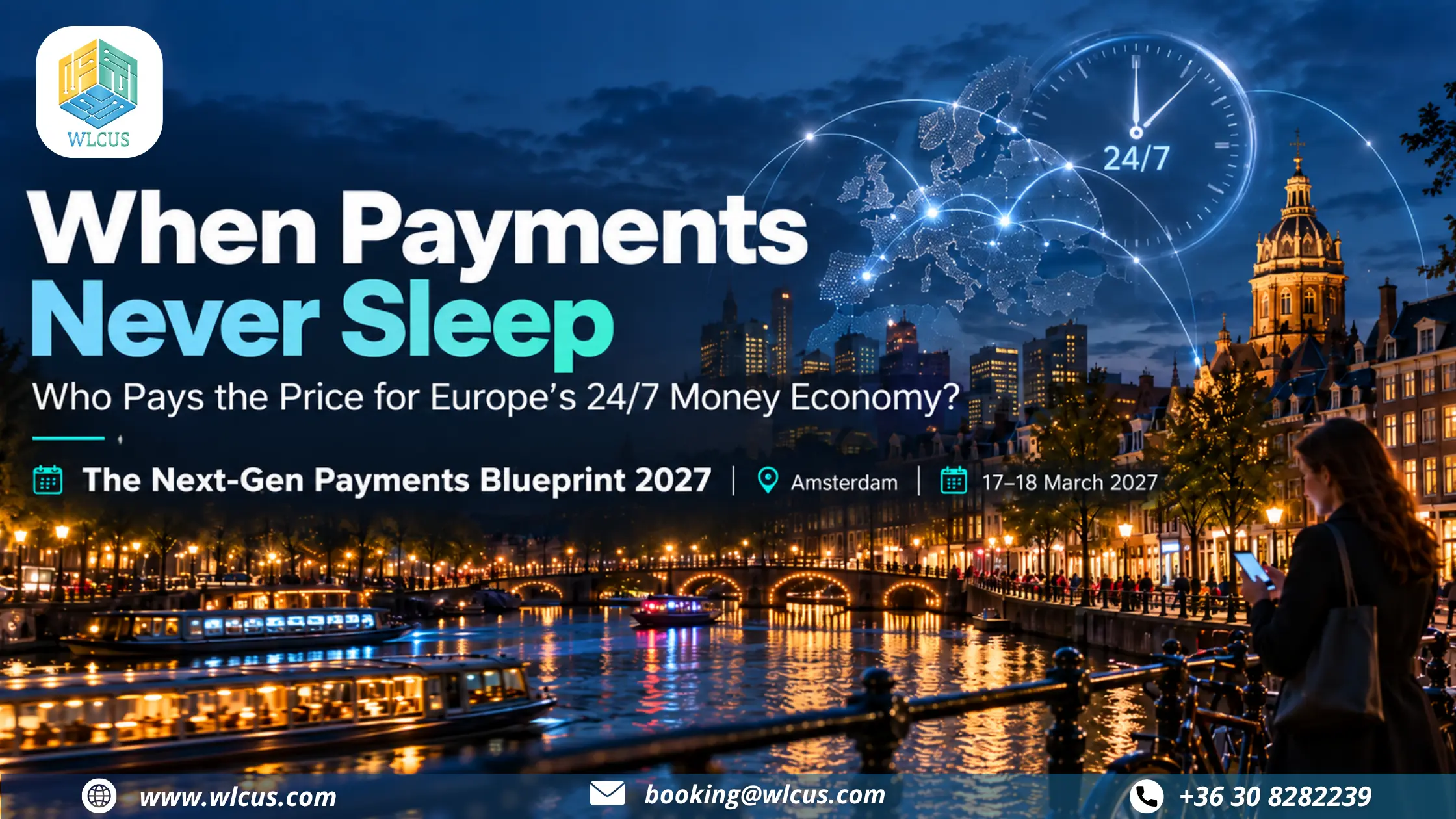 When Payments Never Sleep blog banner showing Amsterdam at night, Europe's 24/7 digital payment network, and The Next-Gen Payments Blueprint 2027 Summit.